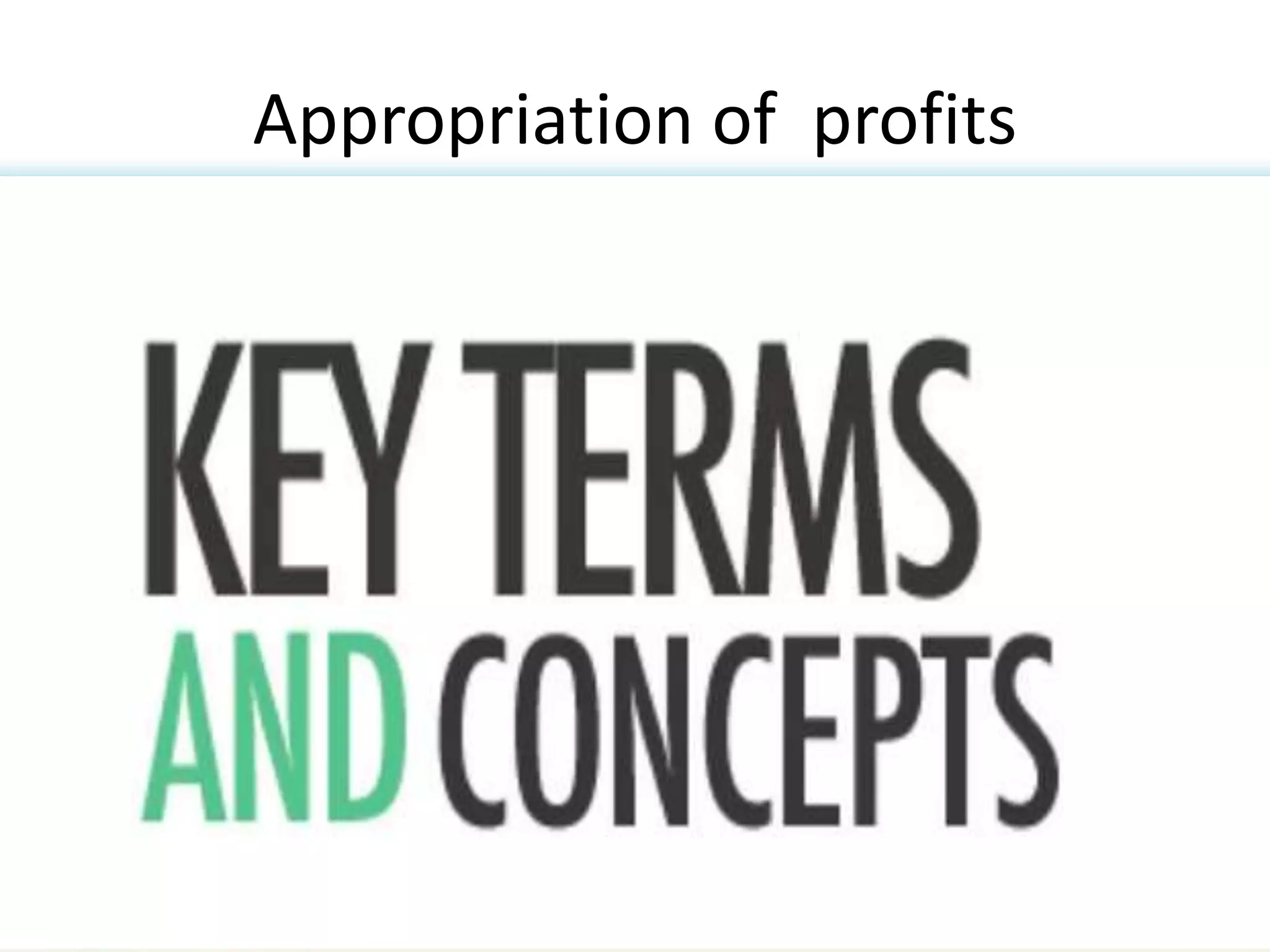 Appropriation of profits
 