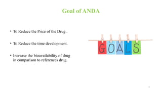 Approval Process of ANDA(Abbreviated New Drug | PPTX