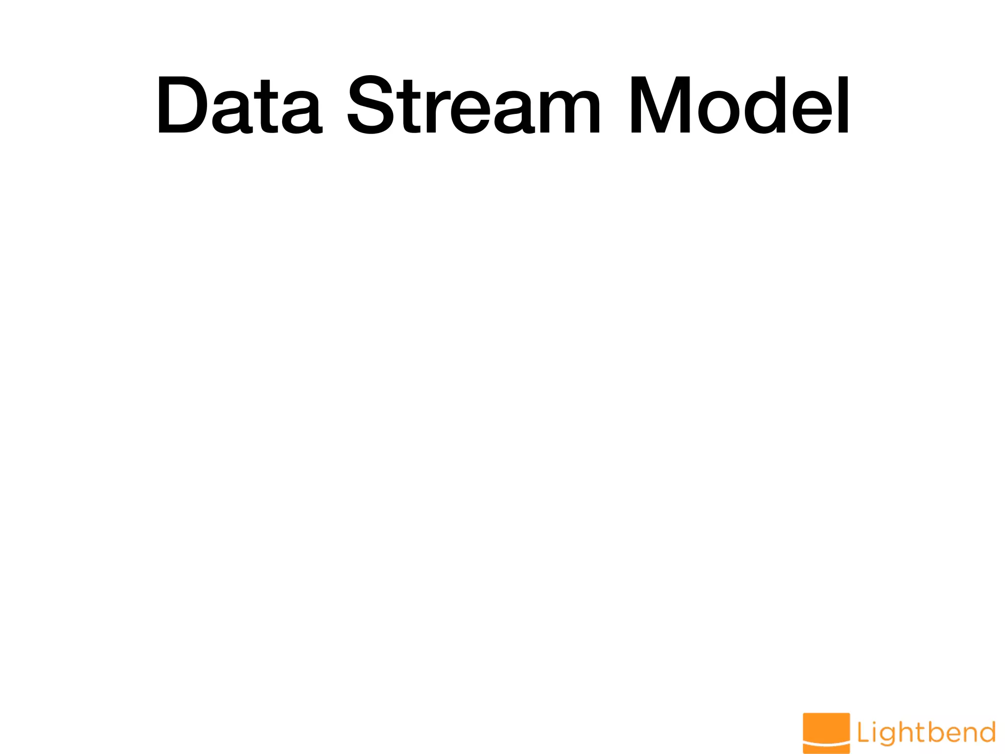 Data Stream Model 