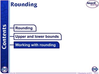 © Boardworks Ltd 201320 of 24
 