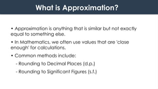Approximations Is Math Understanding Approximation and Error in Mathematics: Rounding ...