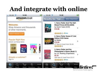 And integrate with online