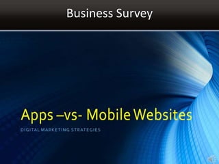 Business Survey
 