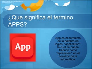 ¿QUE SON LAS APPS? | PPTX