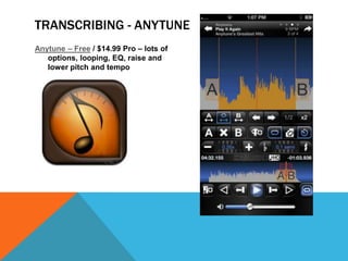 TRANSCRIBING - MIMI COPY
mimiCopy - $4.99 – best for setting loops
 