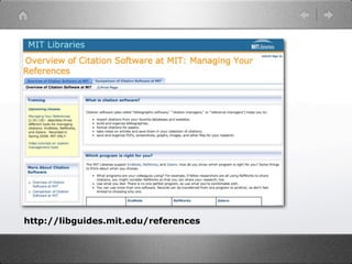 http://libguides.mit.edu/references
 