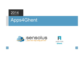 www.sensolus.com
2014
Apps4Ghent
 