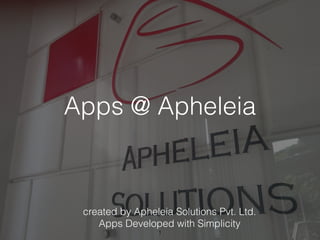 Apps at Apheleia 