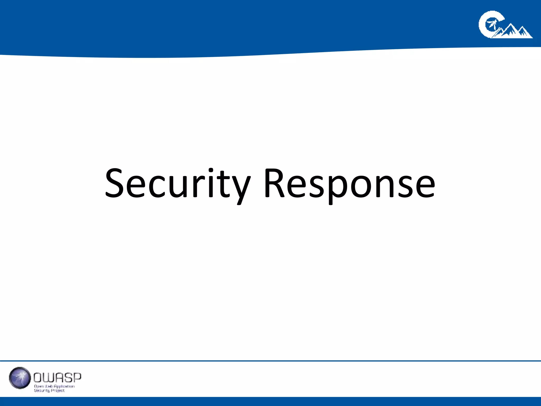 Security Response 
 