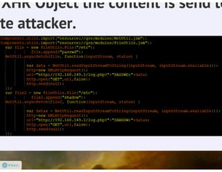 Abusing, Exploiting and Pwning with Firefox Add-ons: OWASP Appsec 2013 Presentation