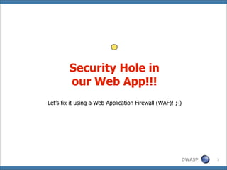 Best Practices Guide: Introducing Web Application Firewalls | PPT