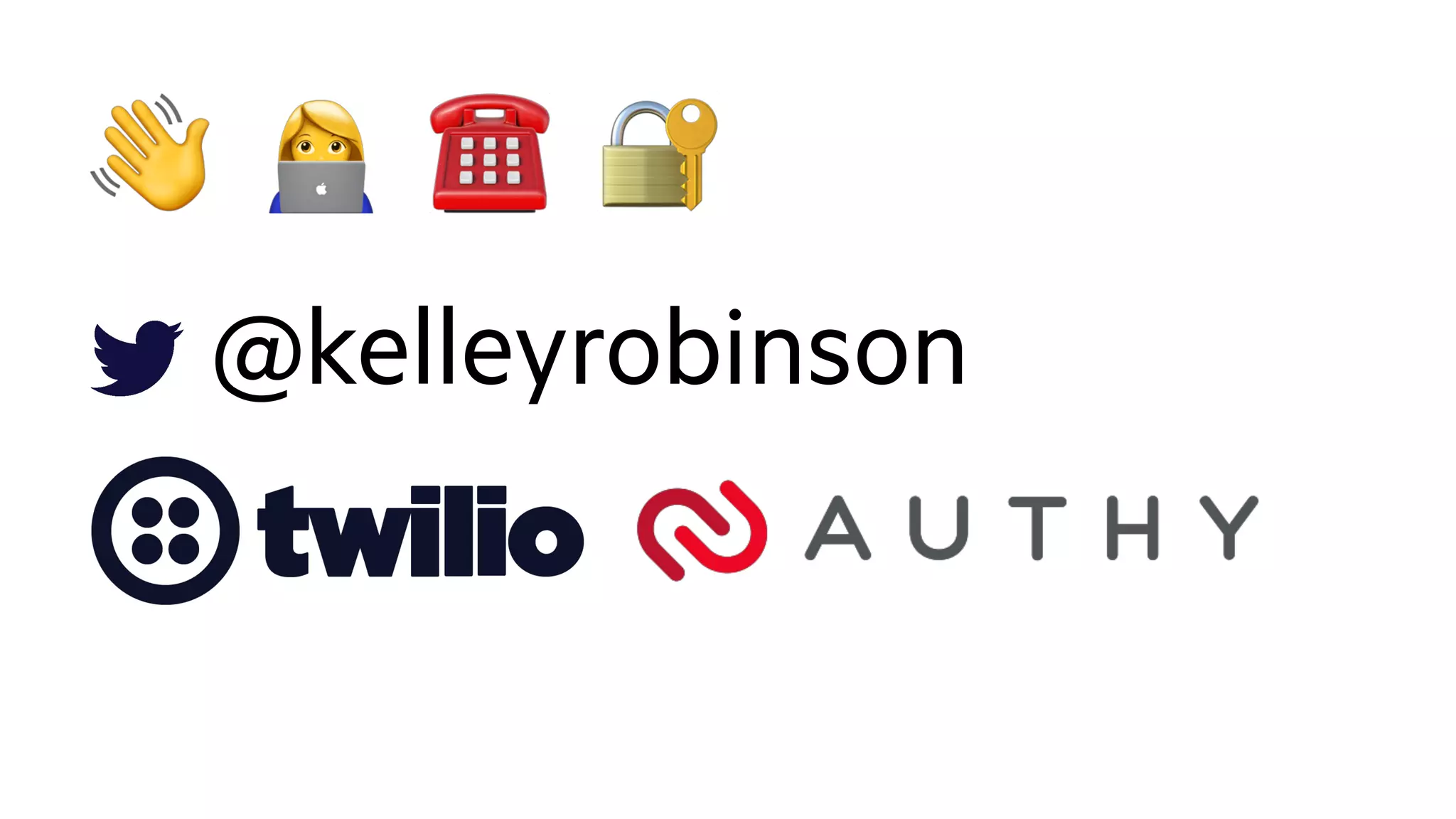 @kelleyrobinson
☎ 🔐👋 $
 