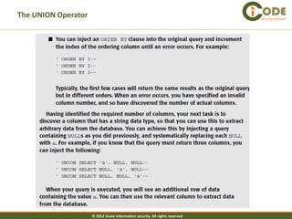 The UNION Operator                                                           Security Verified




                     © 2012 iCode information security All rights reserved
 