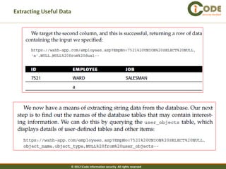 Extracting Useful Data                                                       Security Verified




                     © 2012 iCode information security All rights reserved
 