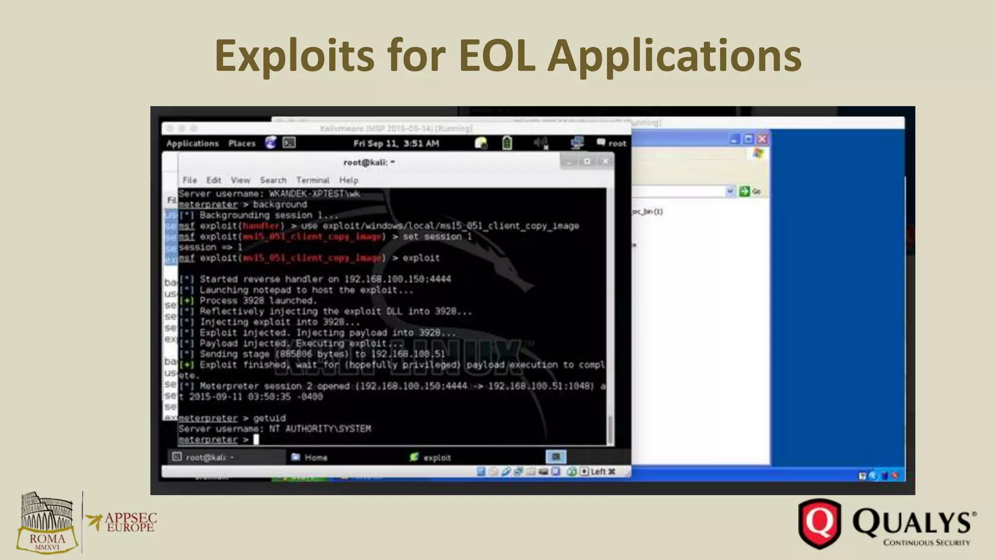 Exploits for EOL Applications
 