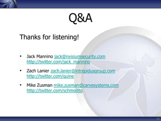 Existing controls may need to be re-evaluated (ie- out of band comms)ImpactConfidentially of data lost