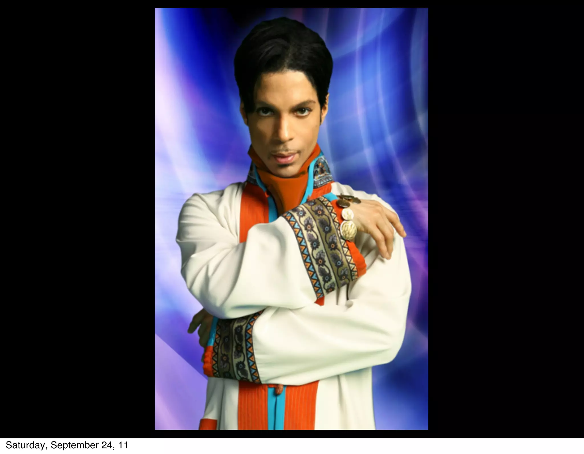 Saturday, September 24, 11
 