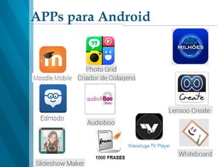 APPs para Android
 
