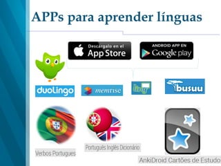 APPs para aprender línguas
 