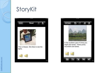 Gail@GailLovely.com




                      StoryKit
 