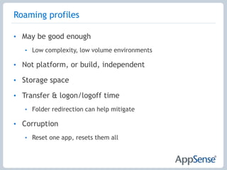 Technical Challenges for migration (1)The “.v2” profile issueDifferent profile folder structuresDifferent installation pathsDifferent methods of personalisation, e.g. App-VDifferent data types, e.g. WallpapersPermissionsOne time/one way or bidirectional?