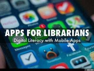Apps for Librarians & Educators