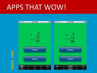 APPS THAT WOW!
MATH TIME
 