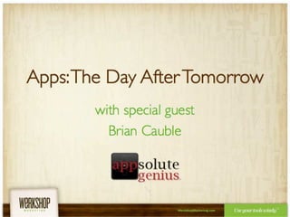 Apps: The Day After Tomorrow