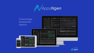 powered by
Development
Platform
Financial Apps
 