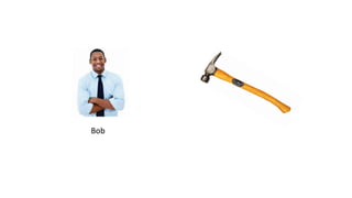 Bob	
  
 