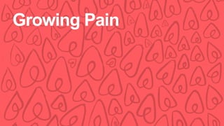 Growing Pain
 