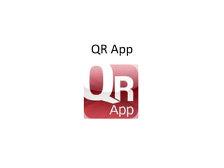 QR App
 