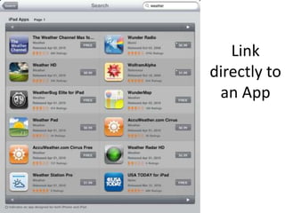 Link
directly to
 an App
 