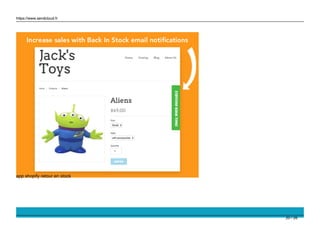 https://www.sendcloud.fr
app shopify retour en stock
20 / 26
 
