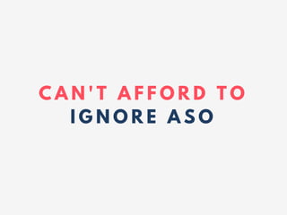 C A N ' T A F F O R D T O
I G N O R E A S O
 