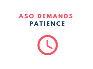 A S O D E M A N D S
P A T I E N C E
 