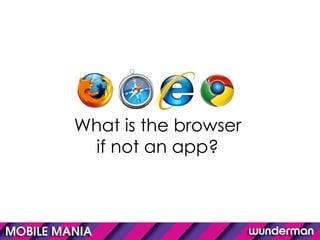 What is the browser if not an app? 