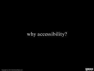 why accessibility?




Copyright (c) 2012 CommonsWare, LLC
 