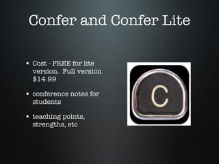 Confer and Confer Lite Cost - FREE for lite version.  Full version $14.99 conference notes for students teaching points, strengths, etc 