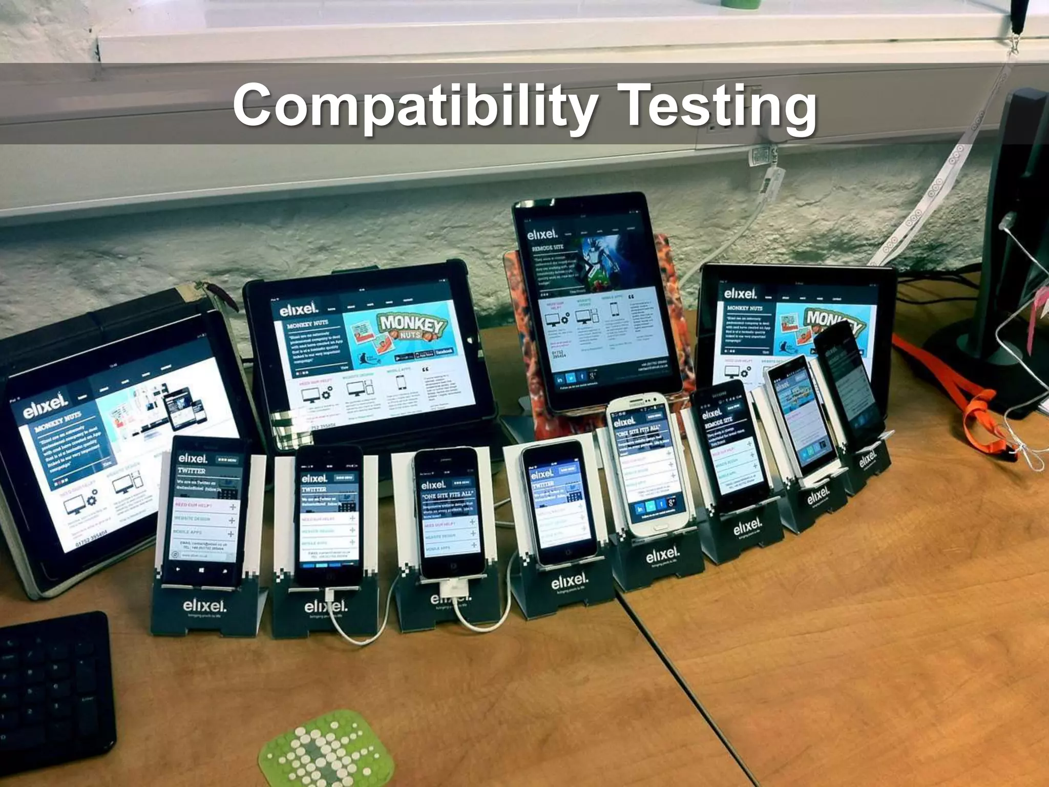 Compatibility Testing
 