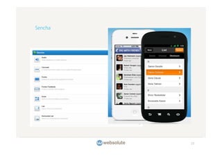 Sencha




         22
 