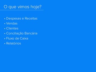 Gerenciando sua empresa com o ContaAzul