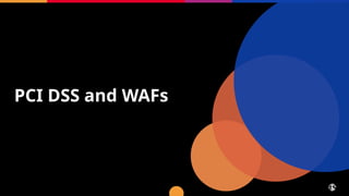 PCI DSS and WAFs
85 © 2025 F5
 