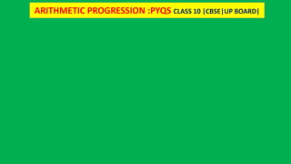ARITHMETIC PROGRESSION :PYQS CLASS 10 |CBSE|UP BOARD|
 