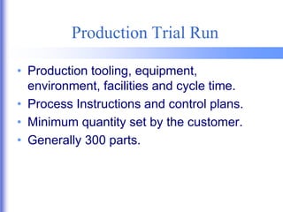 APQP-PPAP[1].ppt for engineering products | PPT