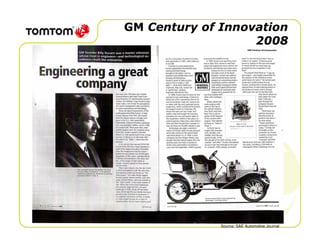 GM Century of Innovation
                   2008




              Source: SAE Automotive Journal
 