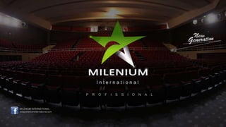 Milenium Internacional - Faça parte do sucesso