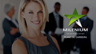 Milenium Internacional - Faça parte do sucesso