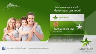 Milenium Internacional - Faça parte do sucesso
