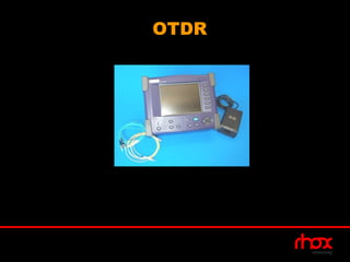OTDR
 